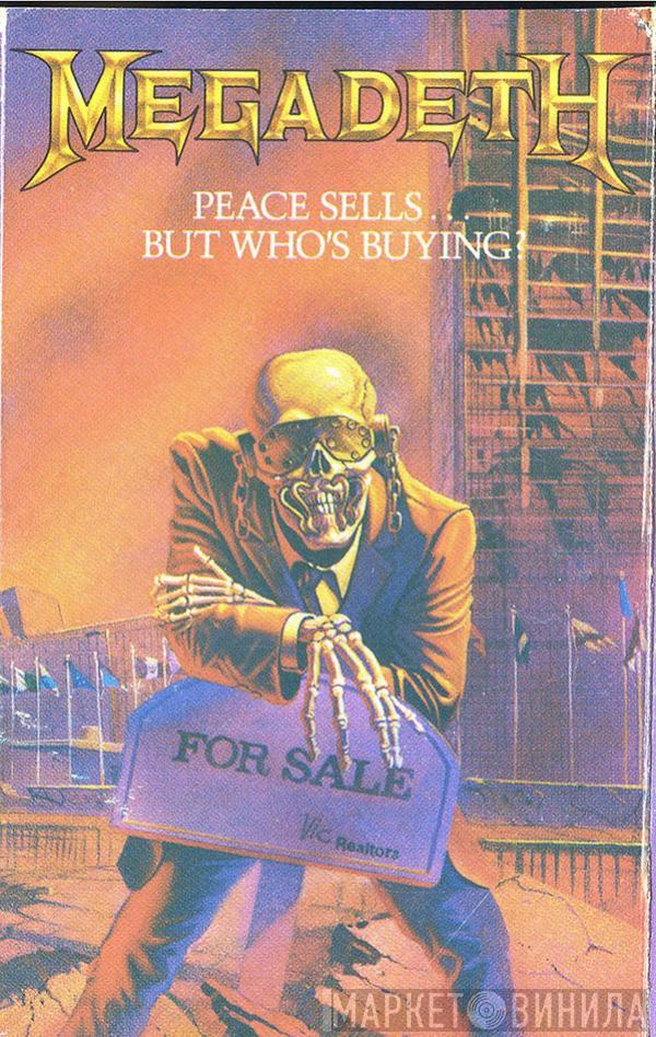  Megadeth  - Peace Sells...But Who's Buying?