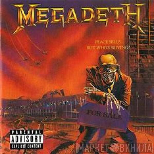  Megadeth  - Peace Sells...But Who's Buying?