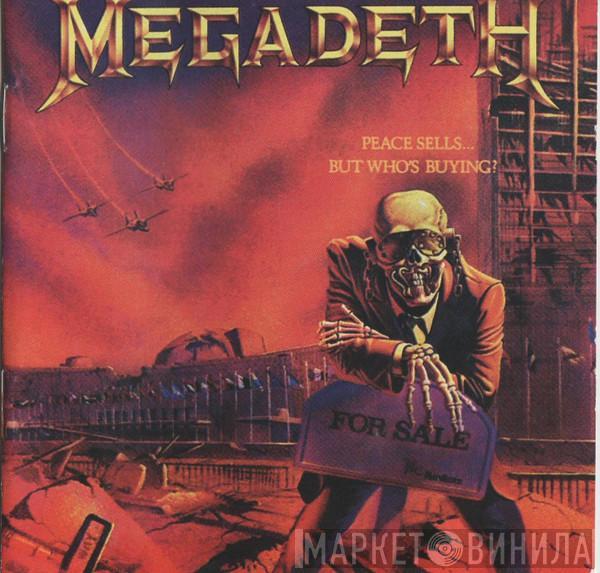  Megadeth  - Peace Sells... But Who's Buying?