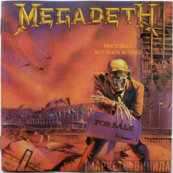  Megadeth  - Peace Sells... But Who's Buying?