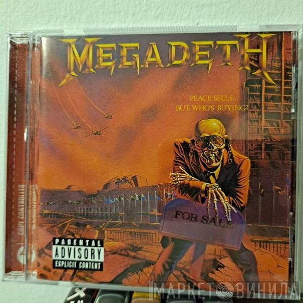  Megadeth  - Peace Sells... But Who's Buying?