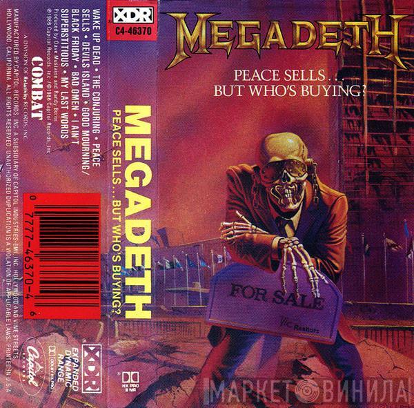  Megadeth  - Peace Sells...But Who's Buying?