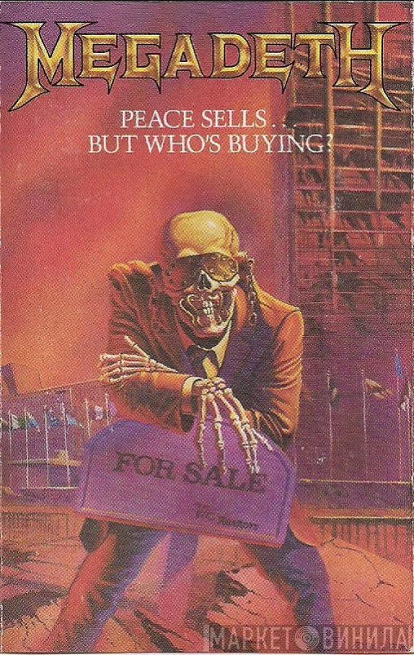  Megadeth  - Peace Sells... But Who's Buying?