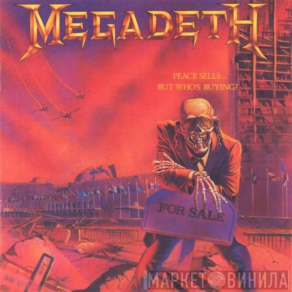  Megadeth  - Peace Sells... But Who's Buying?