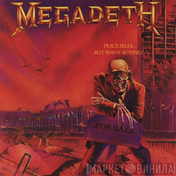  Megadeth  - Peace Sells... But Who's Buying?