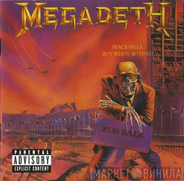  Megadeth  - Peace Sells... But Who's Buying?