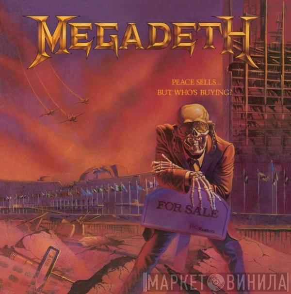  Megadeth  - Peace Sells... But Who's Buying?