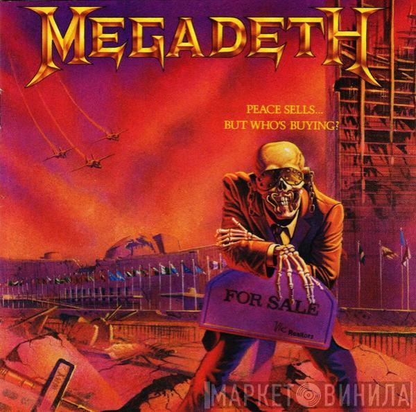  Megadeth  - Peace Sells... But Who's Buying?