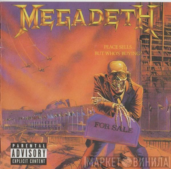  Megadeth  - Peace Sells... But Who's Buying?