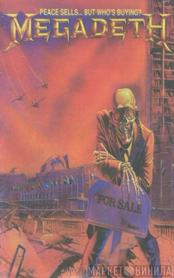  Megadeth  - Peace Sells... But Who's Buying?