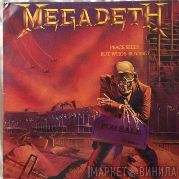  Megadeth  - Peace Sells... But Who's Buying?