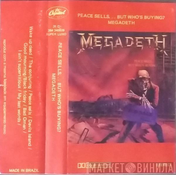  Megadeth  - Peace Sells... But Who's Buying?