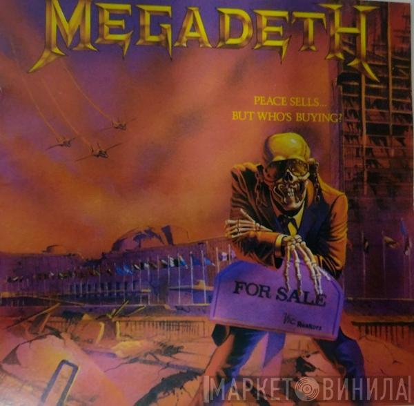  Megadeth  - Peace Sells... But Who's Buying?