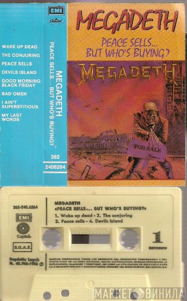  Megadeth  - Peace Sells... But Who's Buying?