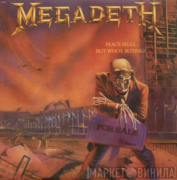  Megadeth  - Peace Sells... But Who's Buying?