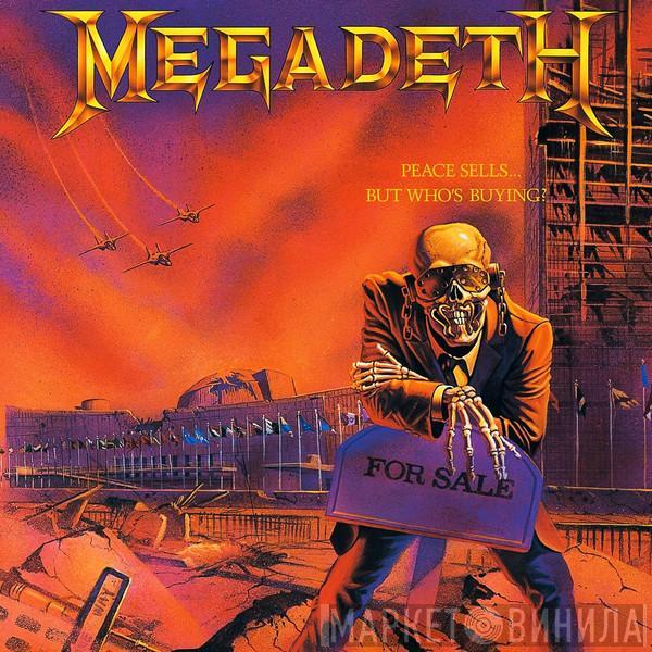  Megadeth  - Peace Sells... But Who's Buying?