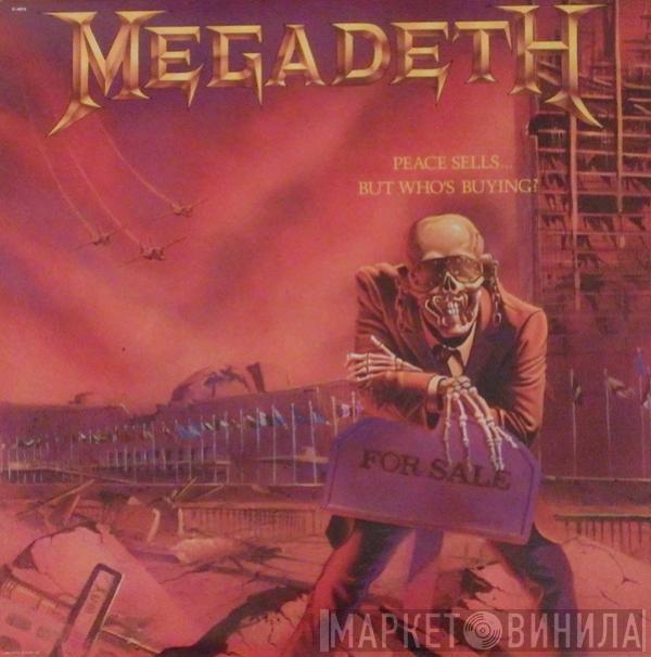  Megadeth  - Peace Sells... But Who's Buying?