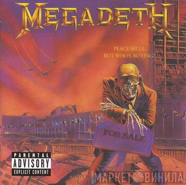 Megadeth  - Peace Sells... But Who's Buying?