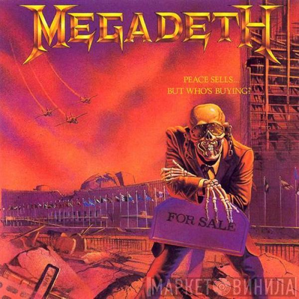  Megadeth  - Peace Sells... But Who's Buying?