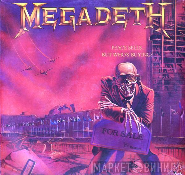  Megadeth  - Peace Sells... But Who's Buying?