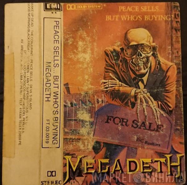  Megadeth  - Peace Sells... But Who's Buying?