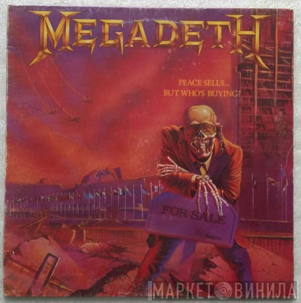  Megadeth  - Peace Sells...But Who's Buying?