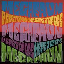  Megafaun  - Heretofore