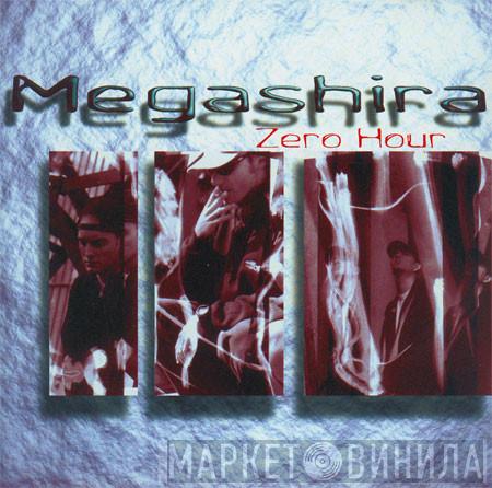  Megashira  - Zero Hour