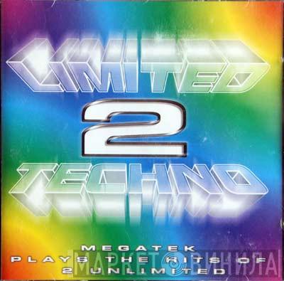  Megatek  - Limited 2 Techno