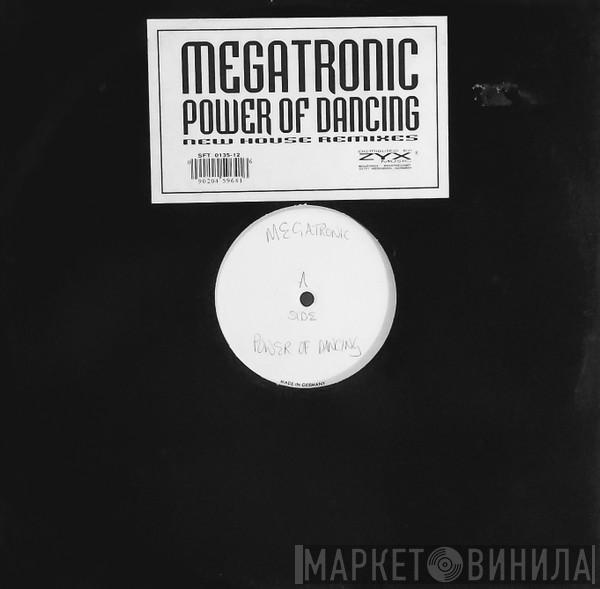 Megatronic - Power Of Dancing (New House Remixes)