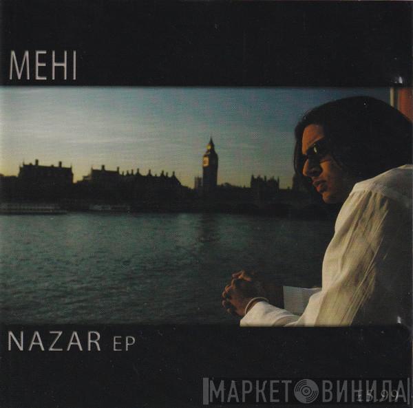 Mehi - Nazar EP