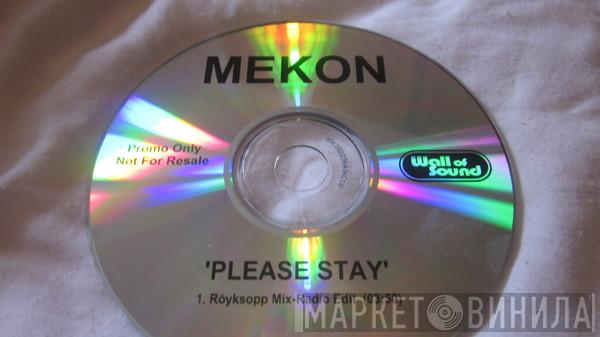  Mekon  - Please Stay (Röyksopp Mix - Radio Edit)