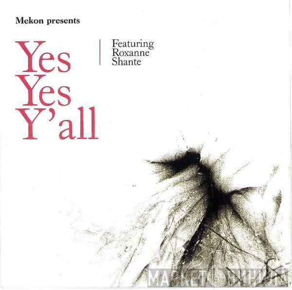 Mekon - Yes Yes Y'all