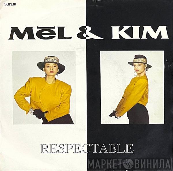  Mel & Kim  - Respectable