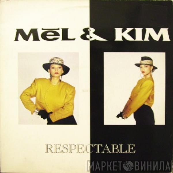  Mel & Kim  - Respectable