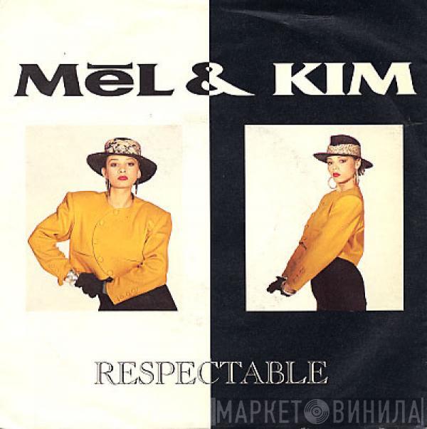  Mel & Kim  - Respectable