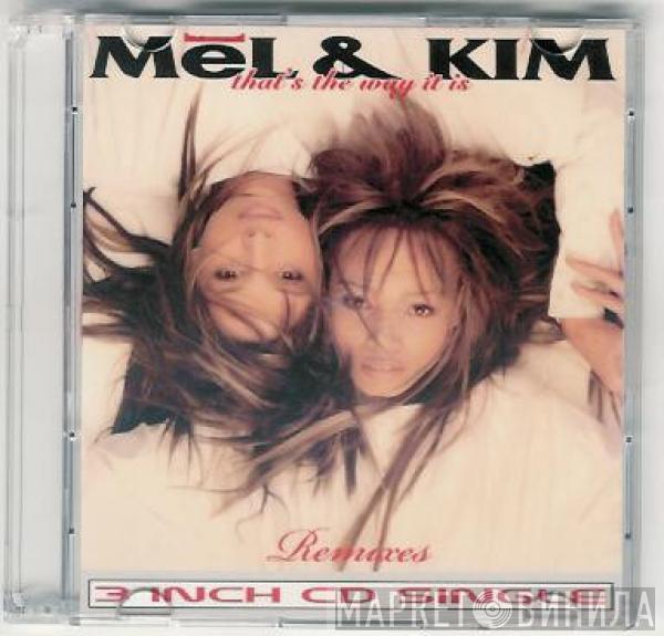  Mel & Kim  - That's The Way It Is - Remixes