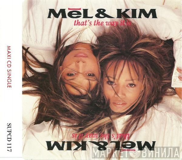  Mel & Kim  - That's The Way It Is