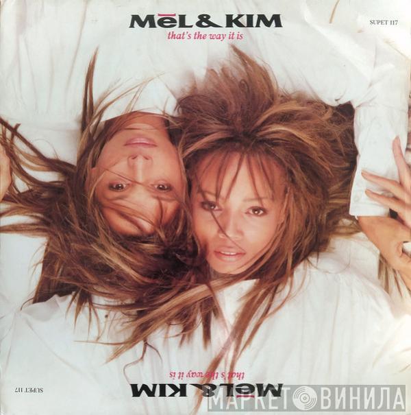 Mel & Kim - That's The Way It Is