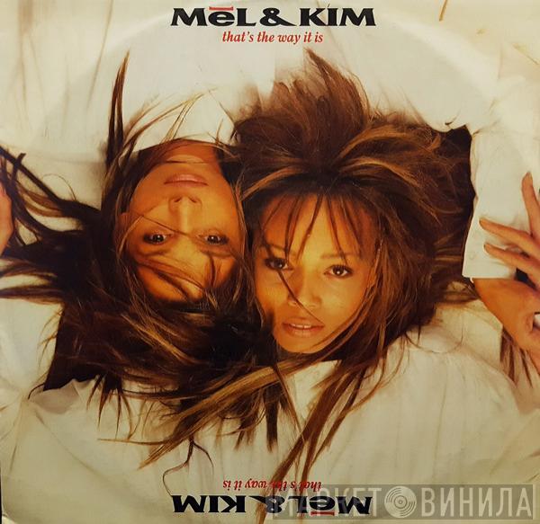  Mel & Kim  - That's The Way It Is