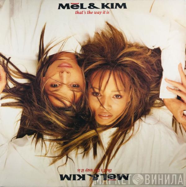  Mel & Kim  - That's The Way It Is