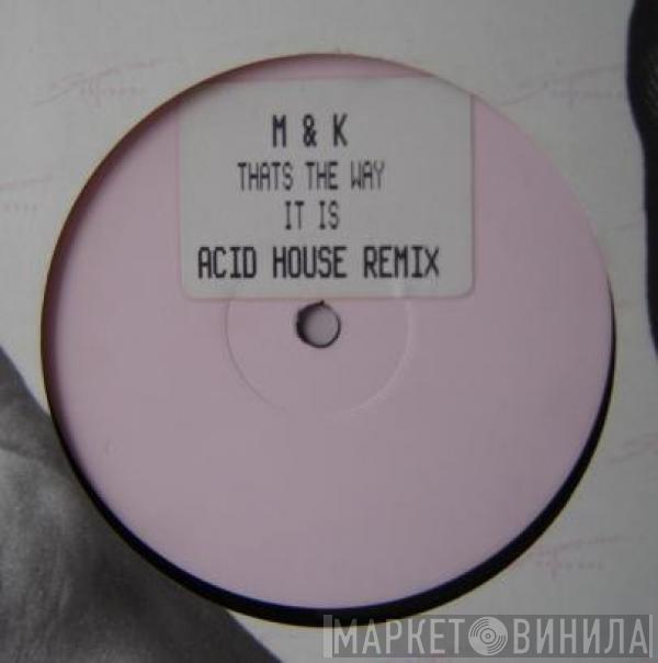  Mel & Kim  - Thats The Way It Is (Acid House Remix)