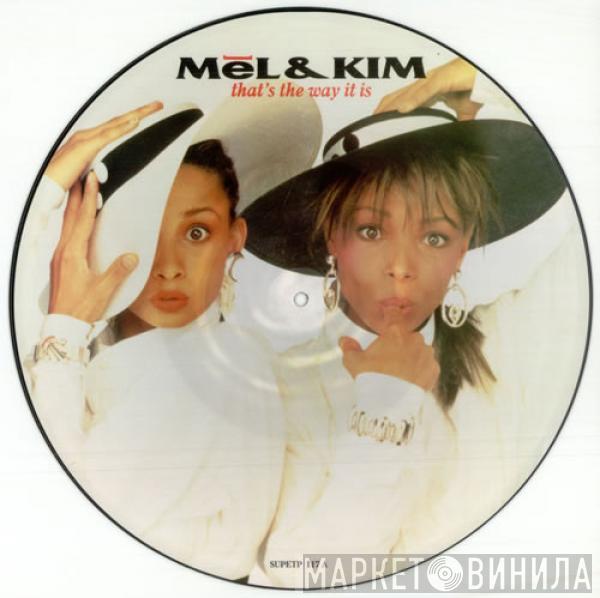  Mel & Kim  - Thats The Way It Is