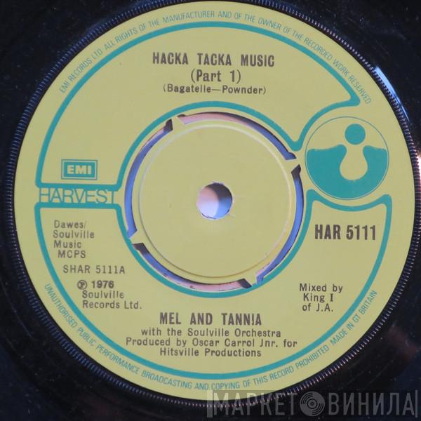 Mel & Tannia, The Soulville Orchestra - Hacka Tacka Music