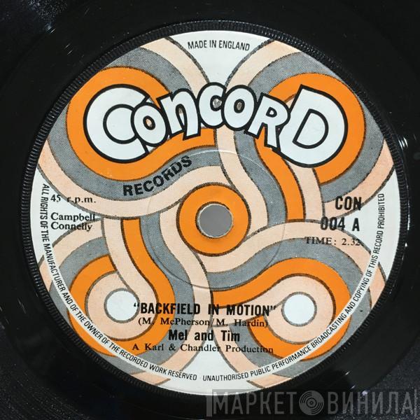 Mel & Tim - Backfield In Motion / Do Right Baby
