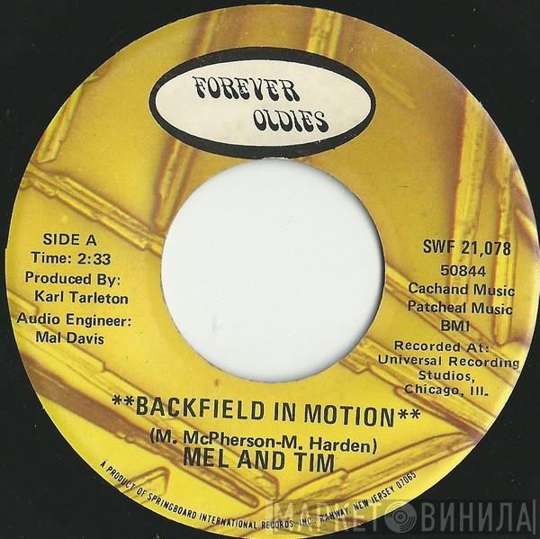 Mel & Tim - Backfield In Motion