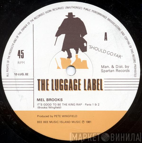 Mel Brooks - It's Good To Be The King Rap