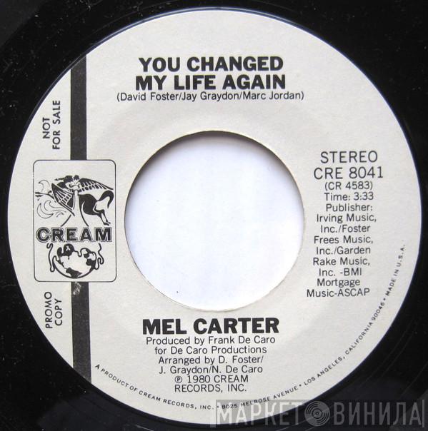 Mel Carter - You Changed My Life Again