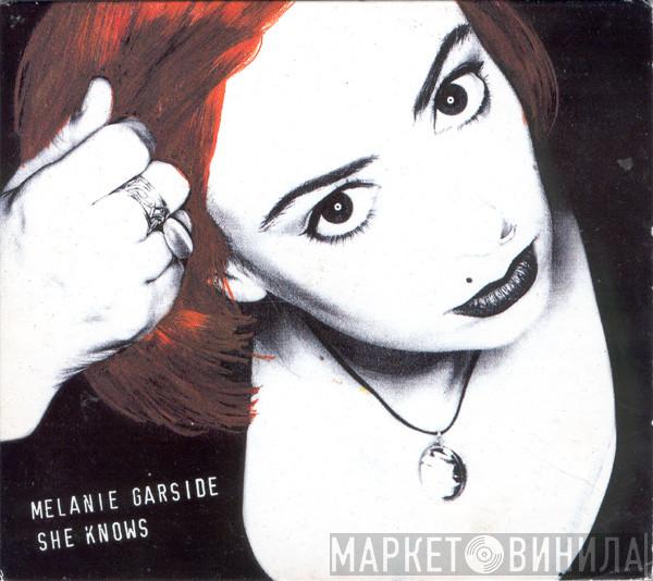 Mel Garside - She Knows