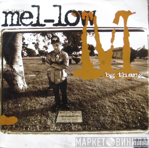 Mel-Low - BG Thang